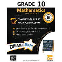Dynamic Math Workbook Saskatchewan - Grade 10-Covers Saskatchewan Grade 10 Foundations of Mathematics and Pre-calculus curriculum