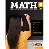 Dynamic Math Workbook - Ontario - Grade 8-Teaches New 2020 Ontario Grade 7 mathematics curriculum