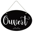 Cosco Open/Closed Hanging Sign with Chain - 8" x 12" - Black & White - Indoor - French Text-The included chain allows for easy hanging on doors, windows, or entryways for quick display