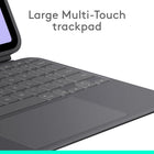 Logitech Combo Touch iPad Pro 11-inch (M4 & M5)(2024 & 2025) Keyboard Case - Graphite - English-Large Multi-Touch trackpad: It’s the biggest trackpad yet, giving you that intuitive tracking experience, familiar Multi-Touch gesture controls let you swipe, pinch, double-tap, and more 