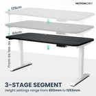 MotionGrey Electric Dual Motor Height Adjustable 165" W Sit-to-Stand Desk - White Frame-Up to 120kg - Our Motion Standing Frame has been reinforced with thickened steel tubing throughout the desk and reinforced base plates for the footers. This provides a sturdy and durable platform even when the desk is raised to the highest setting