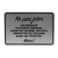 Cosco Please Do Not Flush Sign - Brushed Metal - 6" x 4" - Indoor Restroom Sign - French Text-This please do not flush sign features French text to clearly communicate restroom guidelines to French-speaking users