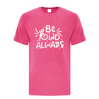 ATC Pink Shirt Day T-Shirt - Adult - Medium - English-Order your pink t-shirts and hoodies! Students and staff can participate in a cause that promotes empathy, compassion and kindness