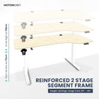 MotionGrey Ergo2 XL Adjustable Right L-Shaped Standing Desk with Memory Settings - 63" x 24" - Light Brown Top - White Frame-Supports Up to 80 kg - The Motion standing frame is reinforced with thickened steel tubing and strengthened base plates, providing a sturdy and durable platform even at the highest height setting