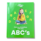 The Calm Caterpillar Calmee the Caterpillar & Calmee Breathes with the ABCs Book-'Mindful ABCs' - the magical book that turns learning into a journey of inner peace and tranquility for your little ones- plus Calmee is a long for the ride