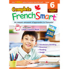 Popular Book Company Complete FrenchSmart for Grade 6 - French-Canadian curriculum based content and activities 