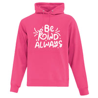 ATC Pink Shirt Day Hoodie - Adult - Small - English-Order your pink t-shirts and hoodies! Students and staff can participate in a cause that promotes empathy, compassion and kindness