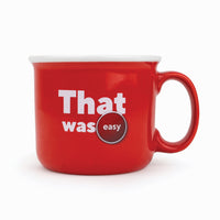 Staples That was Easy Ceramic Mug - 15 oz-Microwave And Dishwasher Safe