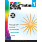 eBook: Carson Dellosa Publishing Spectrum Critical Thinking for Math - Grade 1-Math reasoning activities encourage students to demonstrate an understanding of the concepts behind their answers