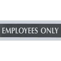 Headline Sign Century Series "Employees Only" Sign-Coordinates with office décor
