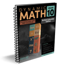 Dynamic Math Workbook BC - Grade 10-Created by Canadian math teachers