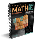 Dynamic Math Workbook BC - Grade 12-Created by Canadian math teachers