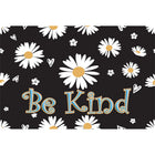 Ashley Productions The Original Fun Mat Welcome Mat - 15.5" x 23.5" - Be Kind Daisies-Measurement & Design: The Be Kind Daisies Mat measures 15.5" x 23.5".