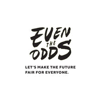 Even the Odds $10 Donation-Even the odds - Let's make the future for everyone