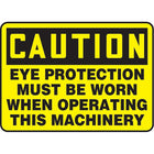 Safety Signs and Identification, Personal Protection, Caution; Eye Protection Must Be Worn When Operating This Machinery SAU459-Language - English