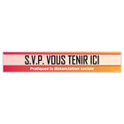 Eddie's "Veuillez vous tenir ici" Rung Anti-Slip Floor Decal - Multicolour - 2" x 12" - French-Social Distancing / Covid-19 Decal