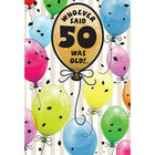 Rosedale Greeting Card, Birthday Age 50, Balloons-Printed on premium coated card stock