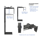 ShoppingAll Adjustable Under Desk Computer Tower Mounted Holder - Black-Adjustability: Width can be fixed from 14.5-24.5cm (5.7-9.6”) / Height can be adjusted between 43.7-49.7cm (17.2-19.5”) to accommodate most ATX PC tower cases in the market