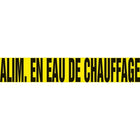 Self-Stick Vinyl Pipe Markers, Alim. En Eau De Chauffage, SQ395, 5 Pack-Colour - White on Red