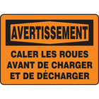 Safety Signs and Identification, Caution Signs, Avertissement; Caler les roues avant de charger et de decharger, SEG746-Language - French