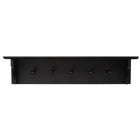 Foster 24"L x 4.5"D x 5.5"H Wall Shelf, 5 Pegs, Black (FN00380-5INT)-Measurement and weight capacity: floating shelf measures 24"L x 4.5"W x 5.5"H in dimensions. it is the perfect size for an entrance, hallway, foyer, closet, mudroom, kitchens, laundry/utility rooms, garages, and offices. the wall shelf holds up to 10 pounds which allows you to place items with a little more weight