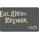 Earls Restaurants $100 Gift Card-Air Miles cannot be collected on Gift Card purchases.