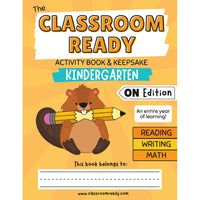 Classroom Ready Activity Book & Keepsake - Kindergarten - Ontario Edition-An entire year of learning covering provincial curriculum