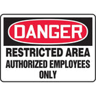 Safety Signs and Identification, Admittance & Exit , Danger; Restricted area authorized employees only, SAS618-Language - English