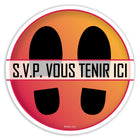 Eddie's "Veuillez vous tenir ici" Anti-Slip Floor Decal - Multicolour - 8" Diameter - French - 2 Pack-Social Distancing / Covid-19 Decal