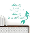 WallPops Always be a Mermaid Wall Quote, Green-Comes on 2 sheets measuring 17.25 by 9.75 inches