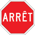 SCN Industrial "Arret" Traffic Sign, 24" x 24", Aluminum, French-Display Type Bolt-On