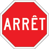 SCN Industrial "Arret" Traffic Sign, 24" x 24", Aluminum, French-Display Type Bolt-On